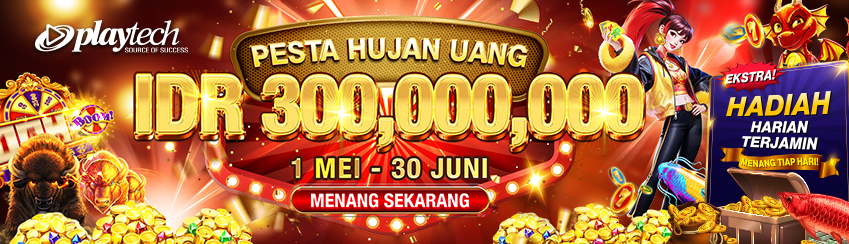PLAYTECH – PESTA HUJAN UANG
